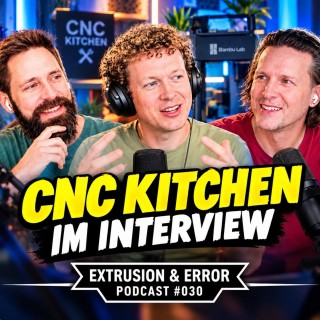#030 - CNC Kitchen im Interview
